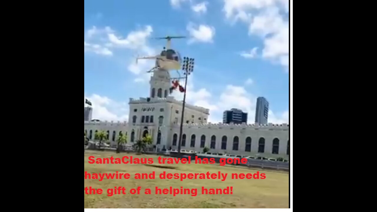 SantaClaus travel has gone haywire and desperately needs the gift of a helping hand!