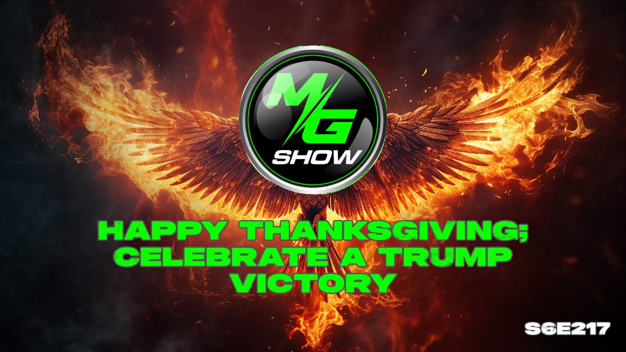 Happy Thanksgiving; Celebrate a Trump Victory