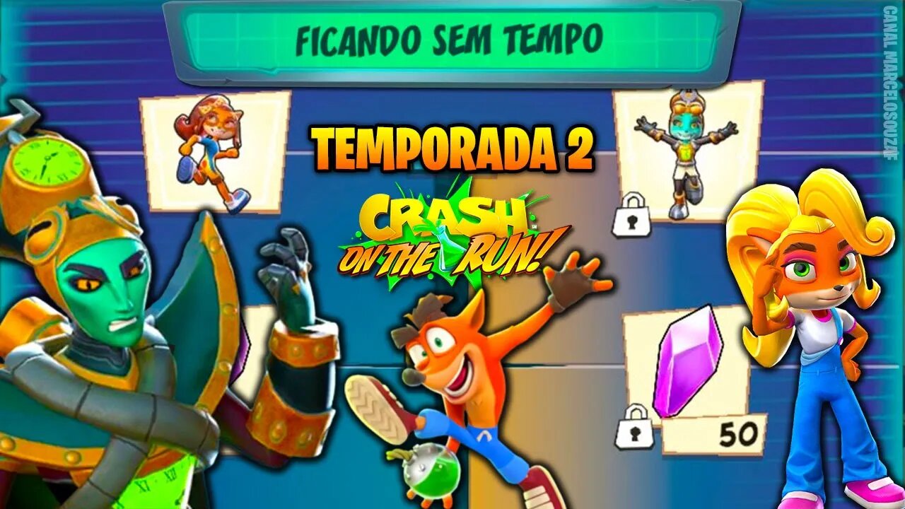 Crash On The Run | Passe da Temporada 2 | Ficando Sem Tempo