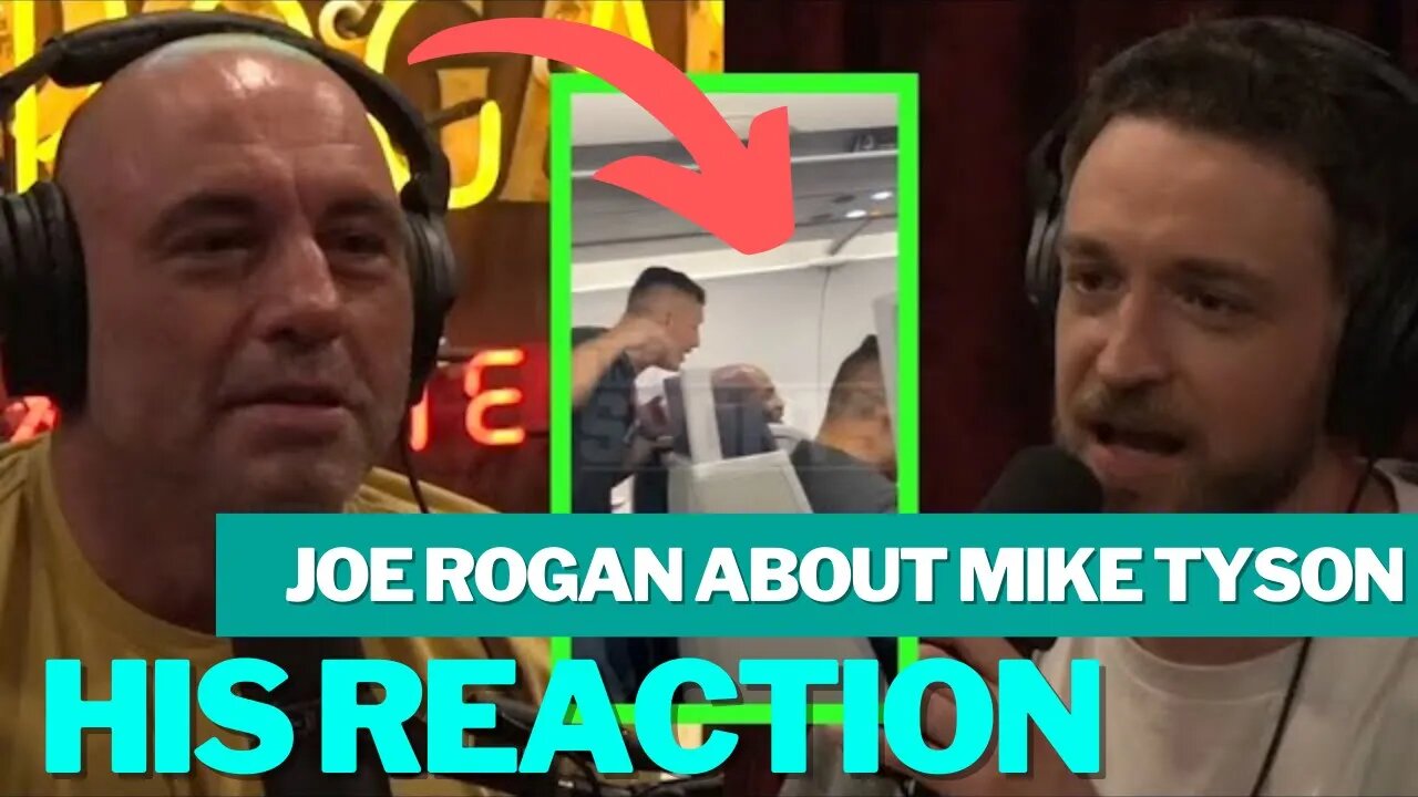 Joe Rogan gave his opinion about Mike Tyson hitting the guy on the plane #miketyson #joerogan