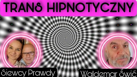 Trans hipnotyczny - Waldemar Świć