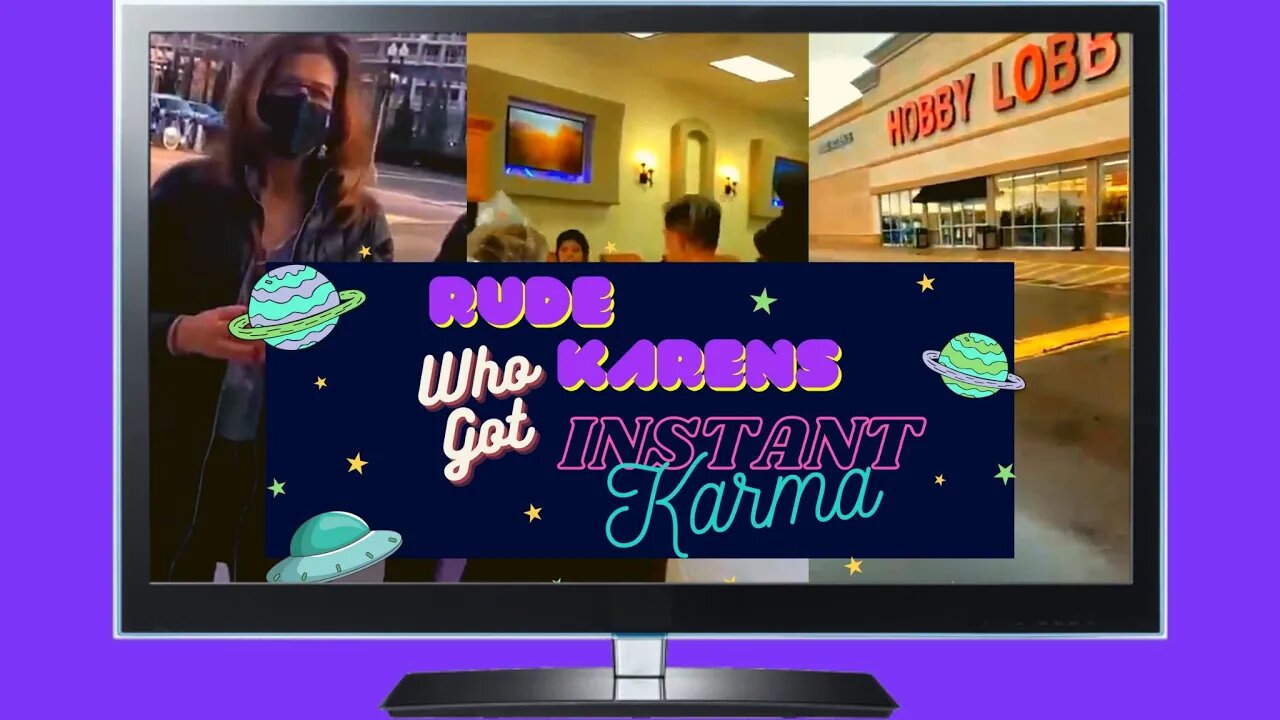 RUDE KARENS Who Got INSTANT KARMA! #004