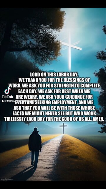 I hope everyone has a great Labor Day and a great week. #prayer #bibleverses #biblicalteachings