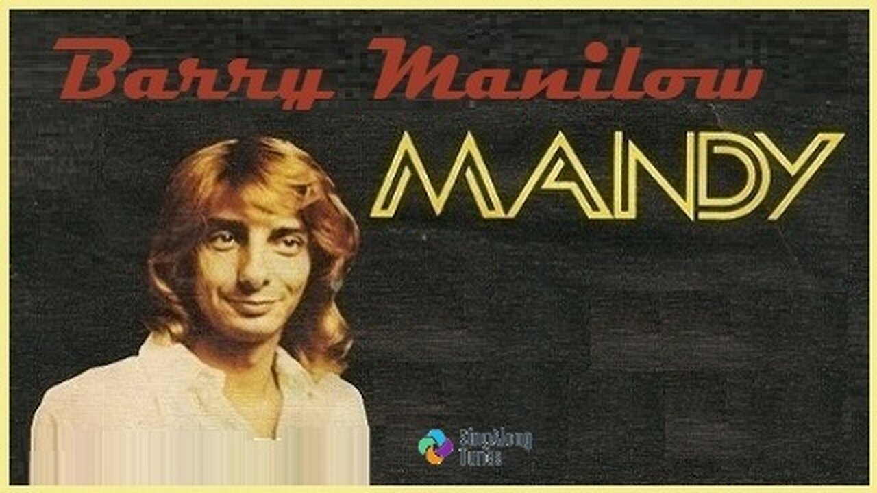 Barry Manilow - "Mandy" with Lyrics