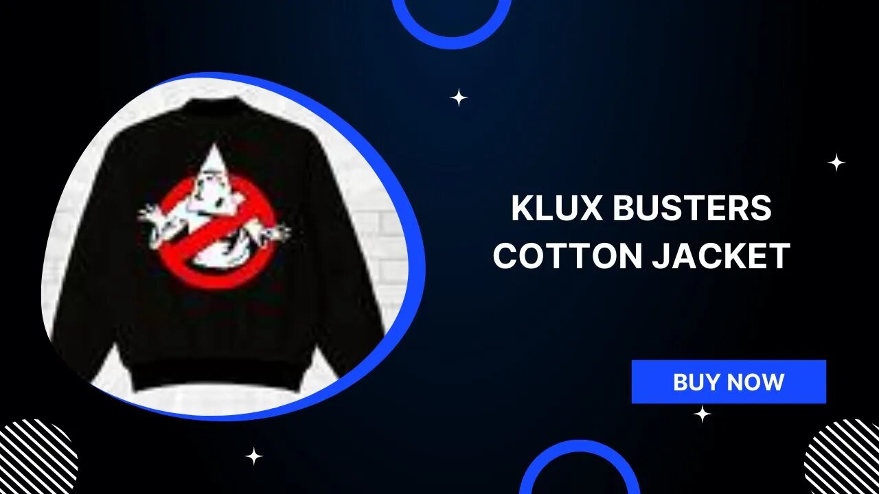 KLUX BUSTERS || COTTON JACKET