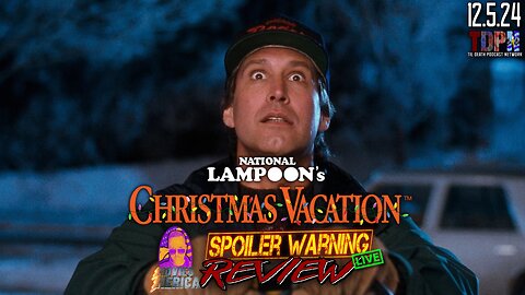 National Lampoon’s Christmas Vacation (1989) 🚨SPOILER WARNING🚨Review LIVE | 12.5.24