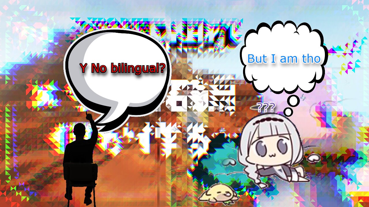 viewer asks vtuber Shirayuri lily why she isn't bilingual ...wait