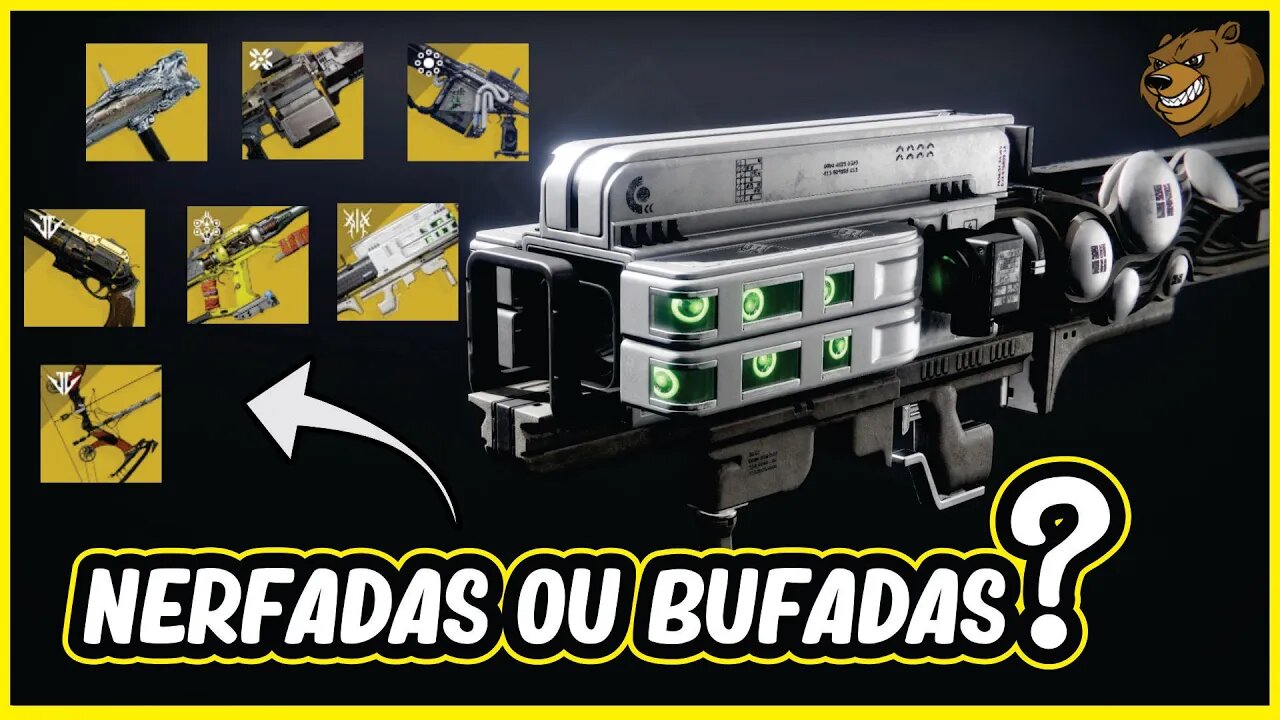 DESTINY 2 │ ARMAS EXOTICAS QUE VÃO SER BUFADAS OU NERFADAS