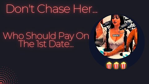 Should Women Pay On The 1st Date?