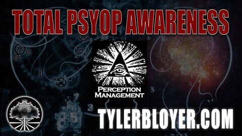 Total PSYOP Awareness