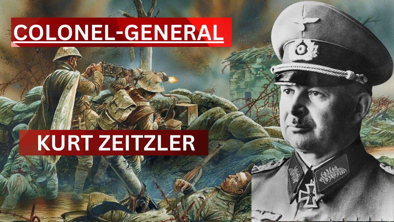 "The Strategic Mind of Colonel-General Kurt Zeitzler (1895-1963): A Legacy of Military Excellence"