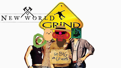 New World Grind