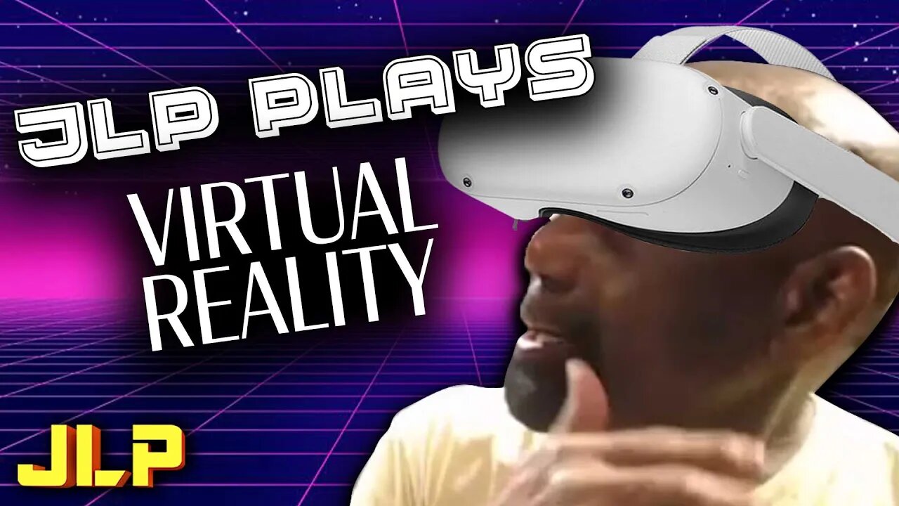 JLP PLAYS | Jesse Tries Virtual Reality