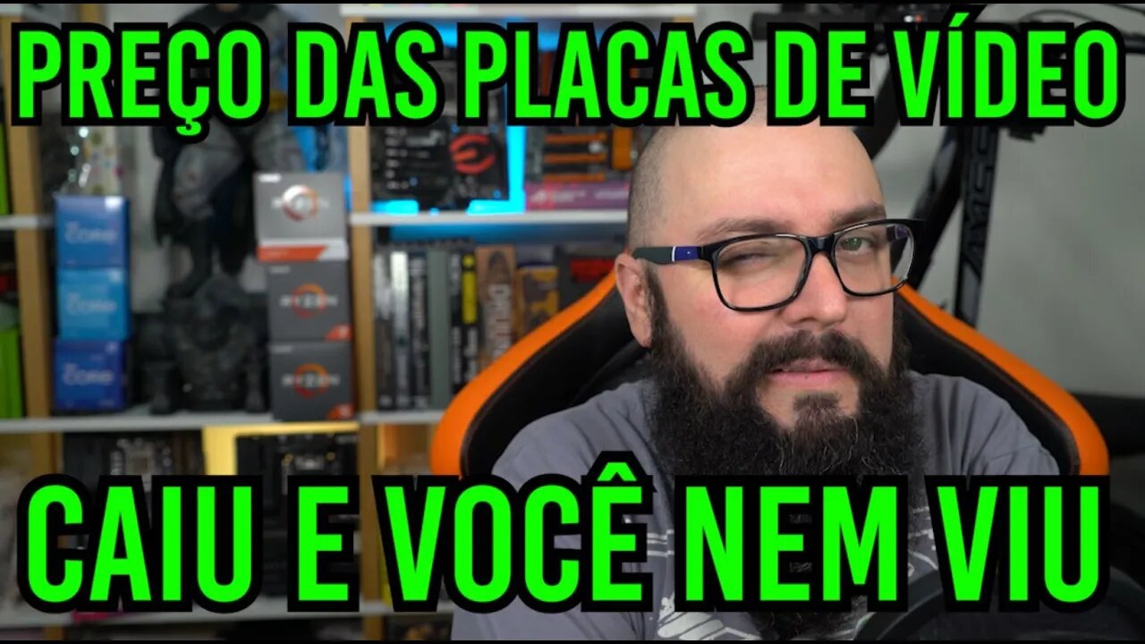 Preço Das Placas De Vídeo Caiu E Você Nem Viu !