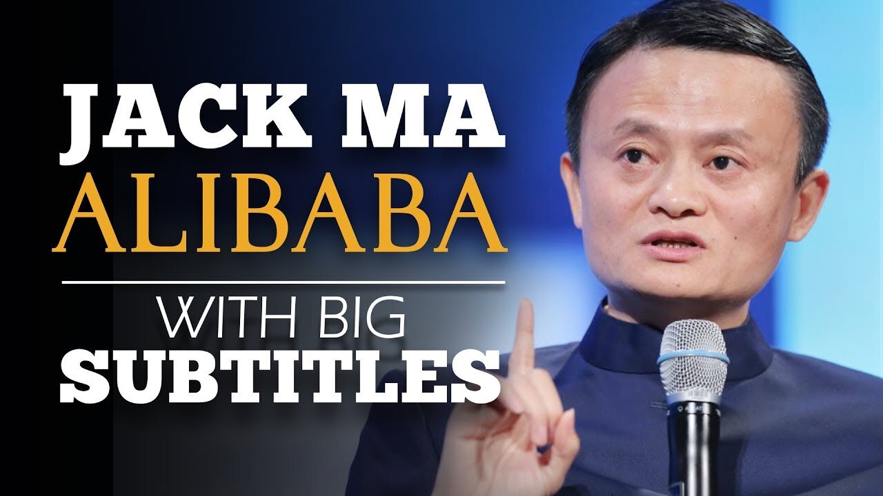 JACK MA ALIBABA: We Never Give Up