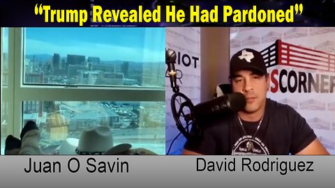 Juan O Savin SHOCKING News 4/01/23: Trump Revealed He Had Pardoned