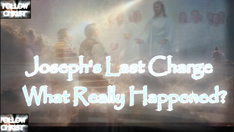 Joseph's Last Charge & What Really Happened