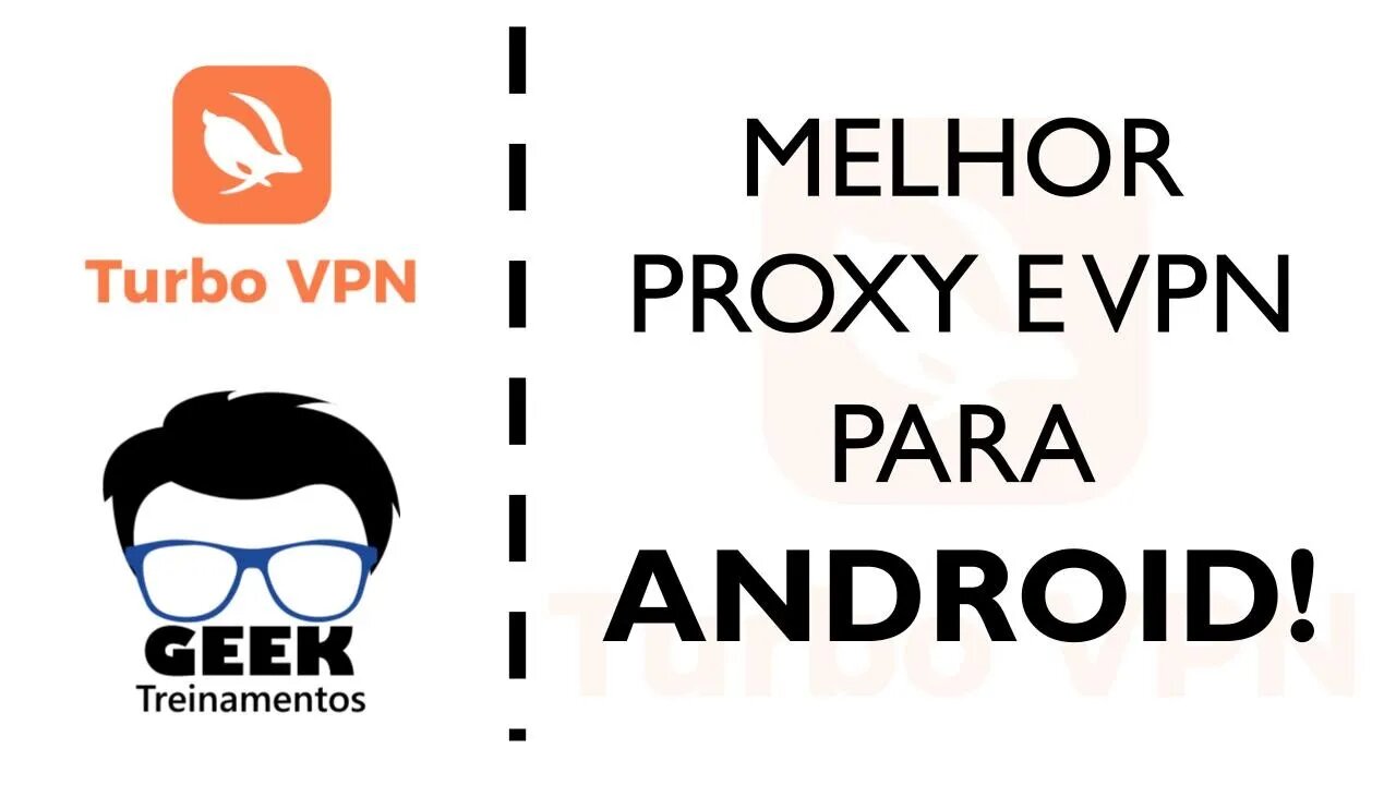 Proxy ou VPN gratuito para Android - Turbo VPN