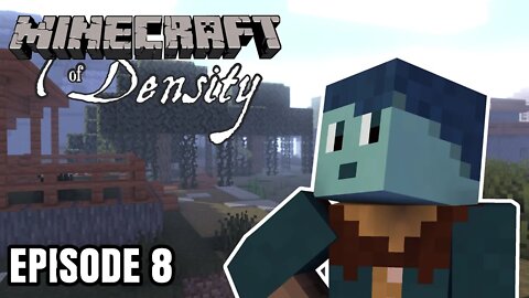 EP08 : Swamp Town : Minecraft of Density [ Let's Play ]