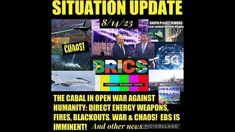 SITUATION UPDATE: CABAL IN OPEN WAR AGAINST HUMANITY! EBS IS IMMINENT! DEW'S ARE REAL! ...