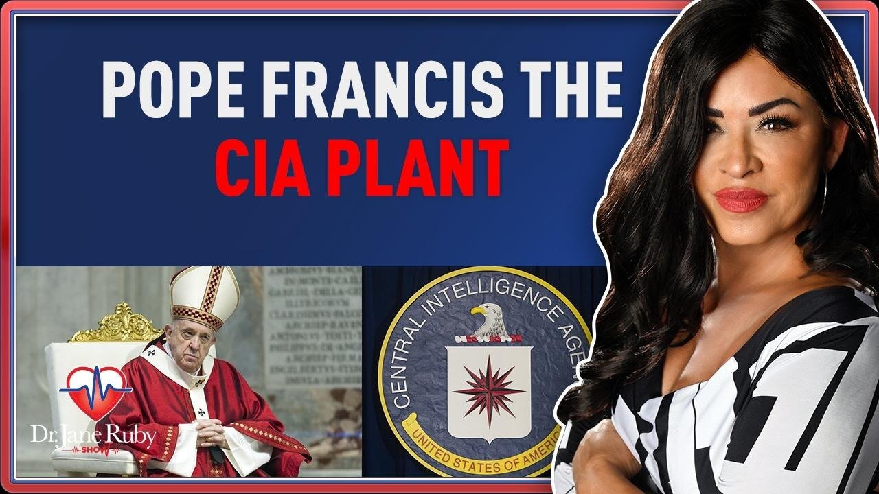 POPE FRANCIS THE CIA PLANT