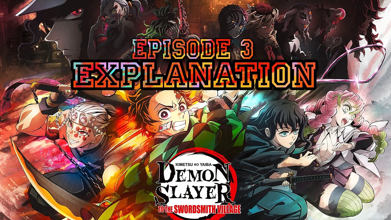 Demon slayer Season 3 Episode explain in English | Anime Episode English dubbed