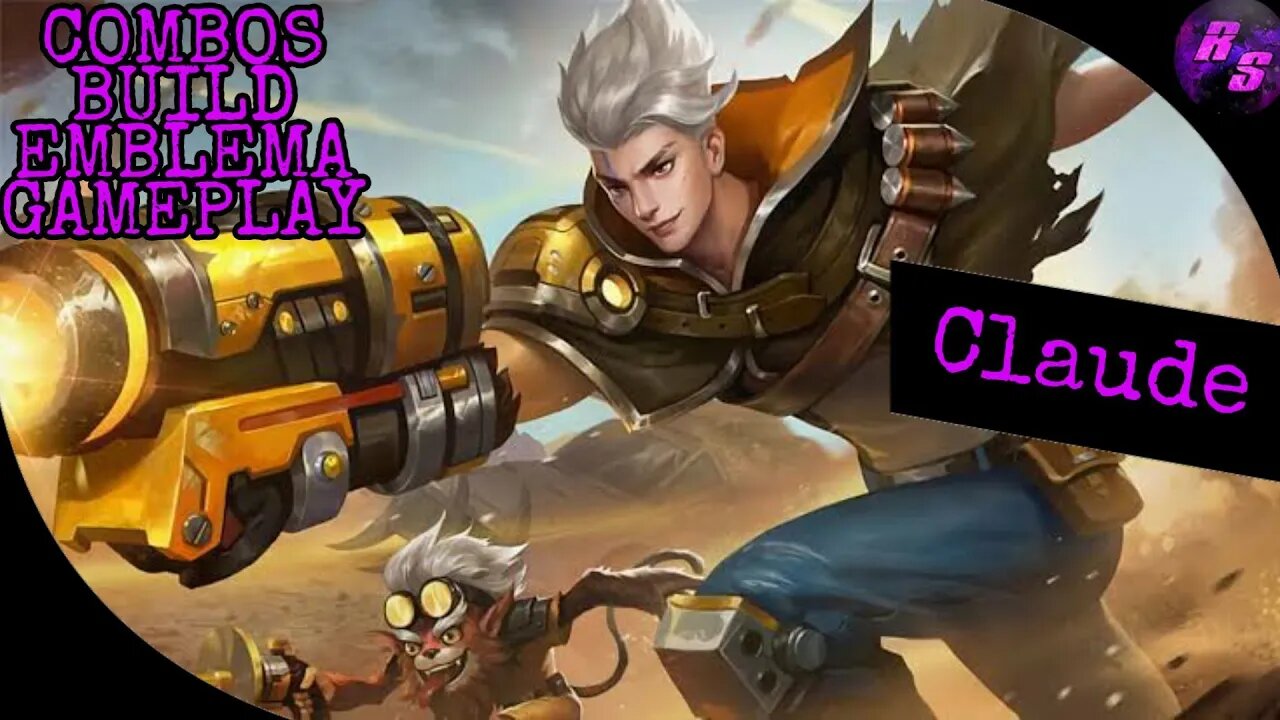 COMO JOGAR DE CLAUDE • COMBOS, BUILD, EMBLEMA, GAMEPLAY | Mobile Legends