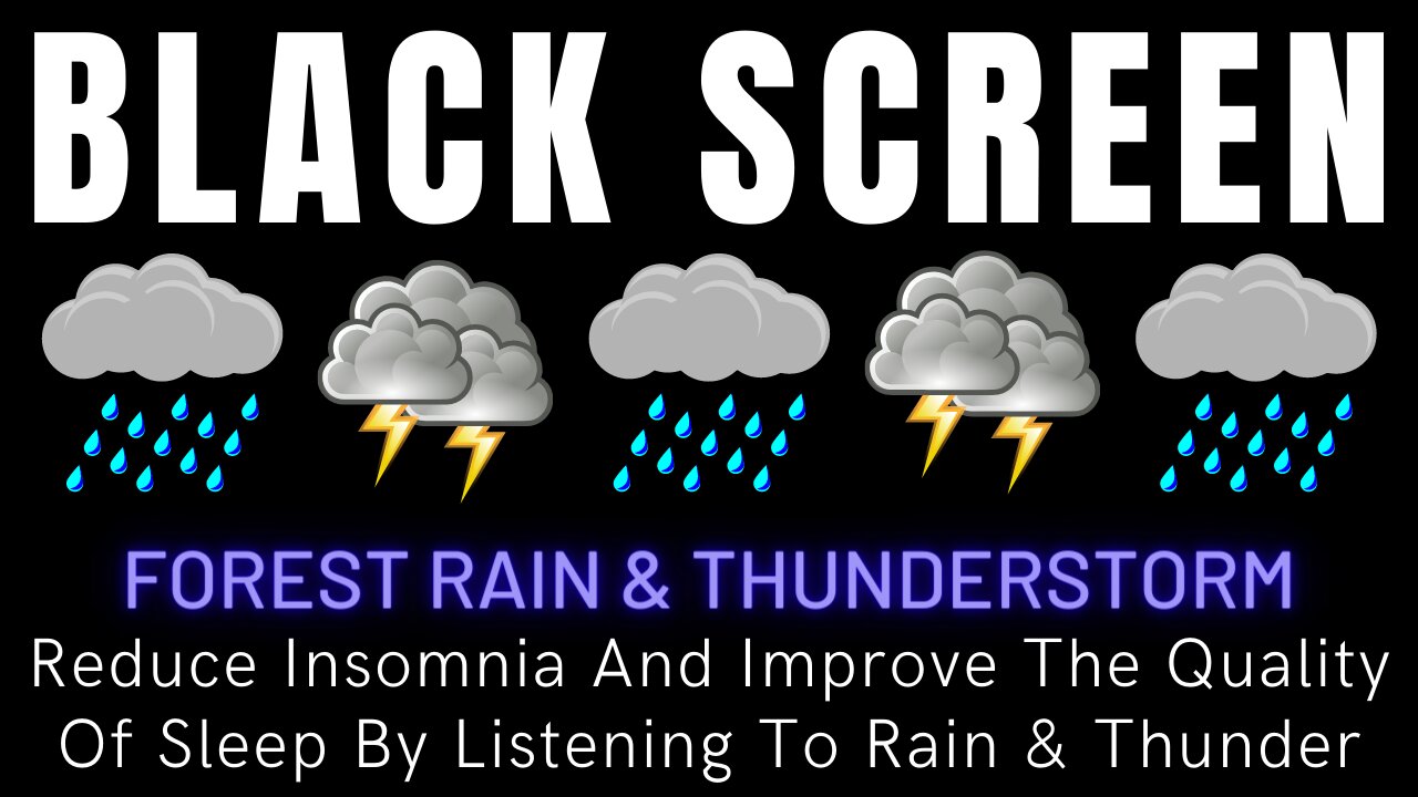 Reduce Insomnia And Improve The Quality Of Sleep By Listening To Forest Rain & Thunder Before Bed