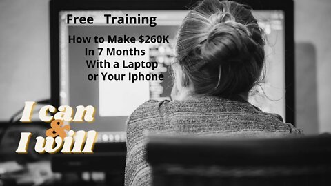 Free Training -How to Make $260K