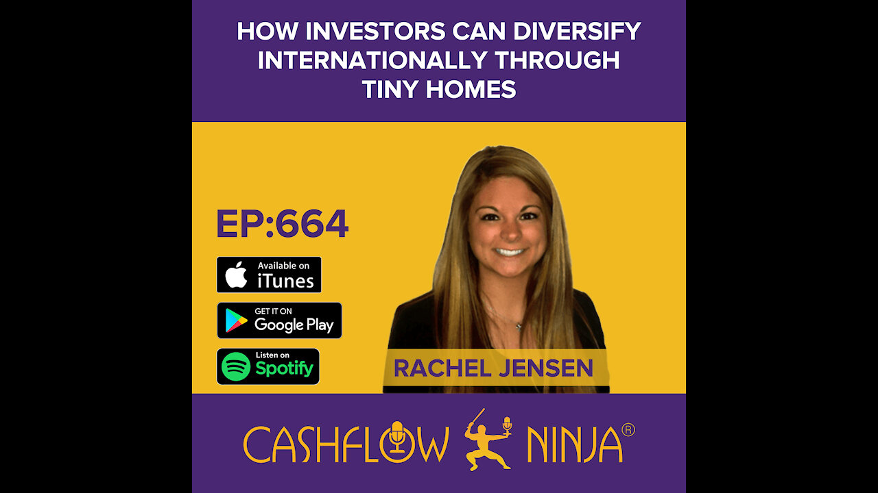 Rachel Jensen Shares How Investors Can Diversify Internationally Through Tiny Homes