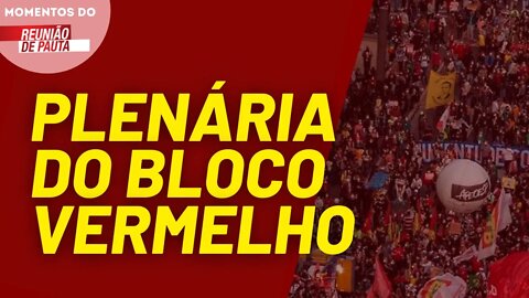 PCO convoca plenárias do Bloco Vermelho neste fim fim de semana | Momentos Reunião de Pauta