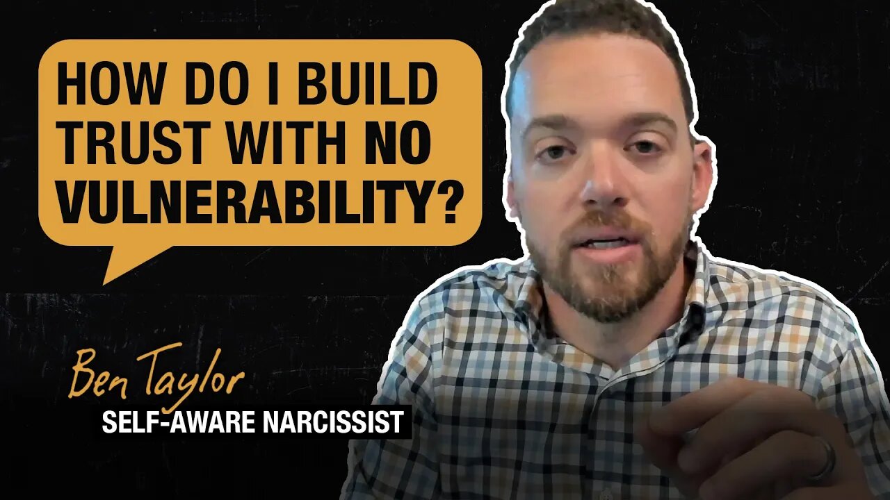 How Do I Build Trust With No Vulnerability?