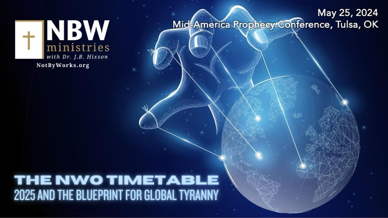 The New World Order Timetable (Mid-America Prophecy Conference)