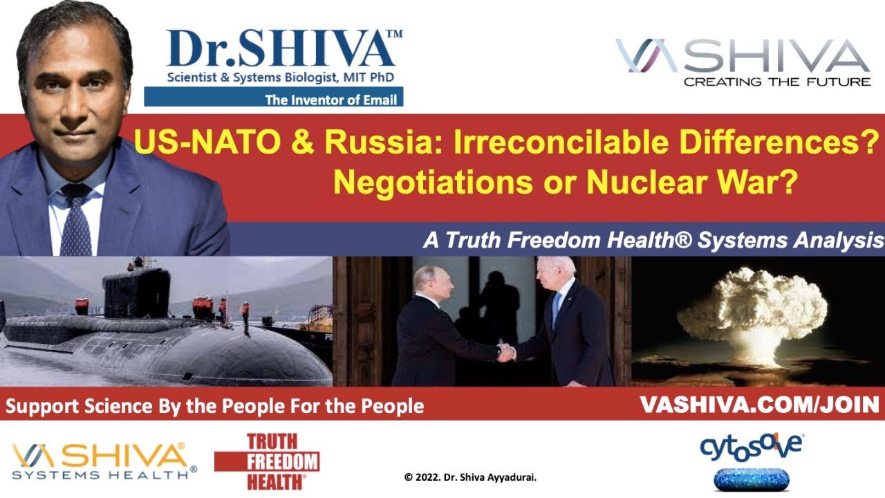 Dr.SHIVA LIVE: US-NATO & Russia: Irreconcilable Differences? Negotiations or Nuclear War?
