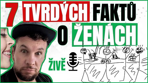 7 TVRDÝCH PRAVD O ŽENÁCH