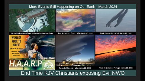 More Events Still Happening on Our Earth - March 2024