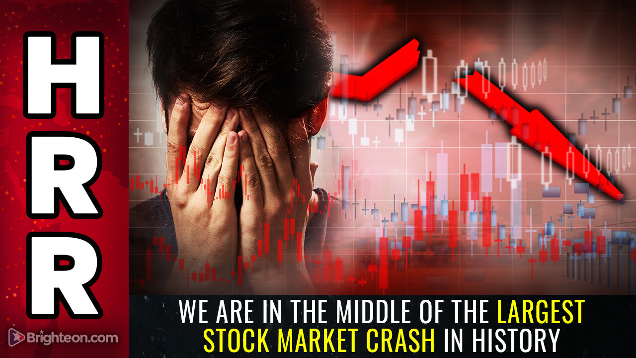 We are in the middle of the LARGEST stock market CRASH in history