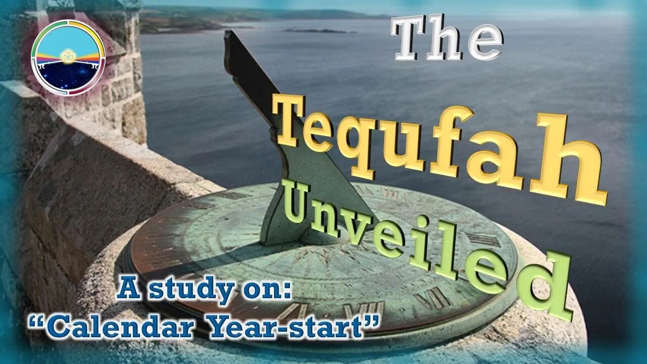 1.11 The Tequfah Unveiled [74]