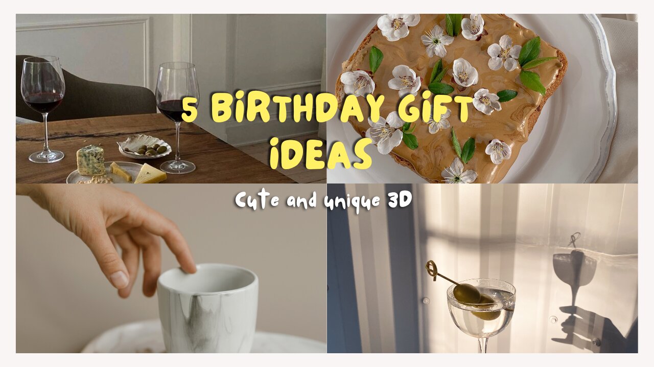 DiY 5 Cute and unique 3D birthday gift ideas