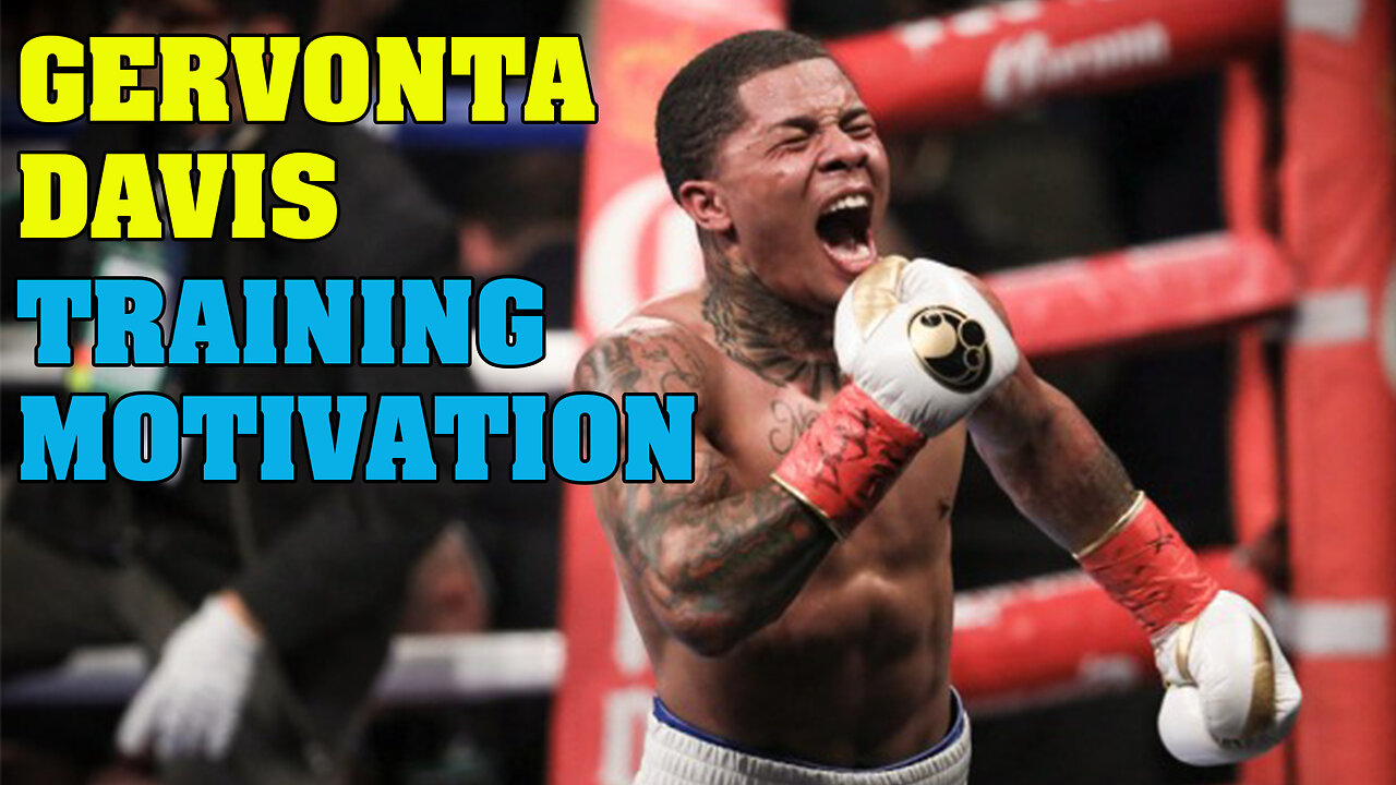 Gervonta Davis Training Motivation