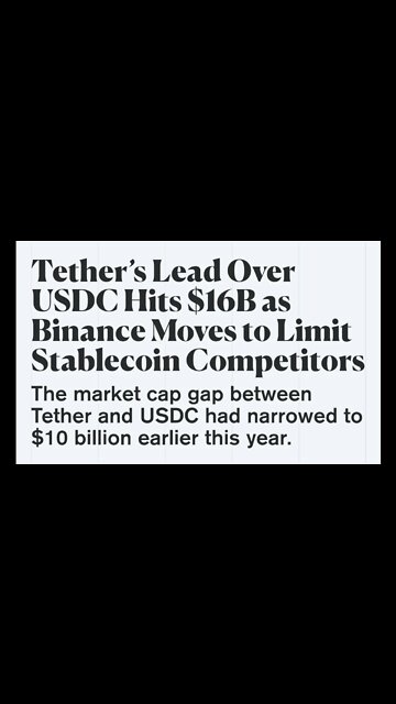 Tether’s Lead Over USDC Hits $16B as Binance Moves to Limit Stablecoin Competitors #cryptomash