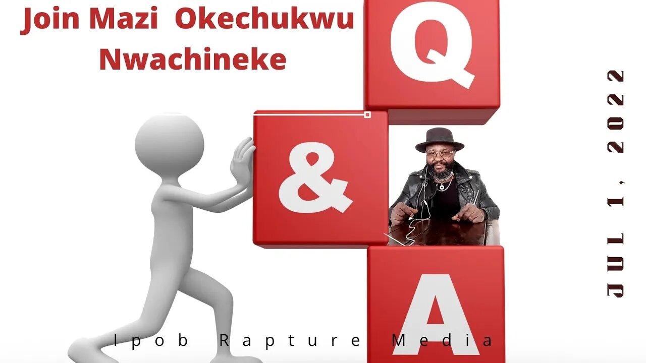 Join Mazi Okechukwu Nwachineke Interactive Session | Jul 1, 2022