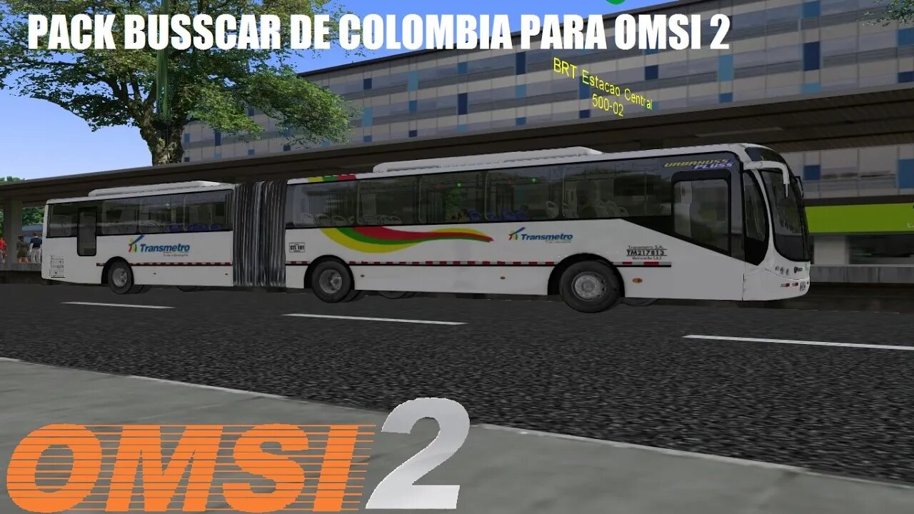 [OMSI 2] LANÇAMENTO DA SEMANA: PACK BUSSCAR DE COLOMBIA| MAPA VILAREJO - LINHA 500BRT