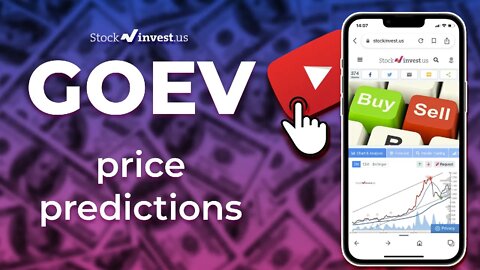 GOEV Price Predictions - Canoo, Inc. Stock Analysis for Friday, July 15th
