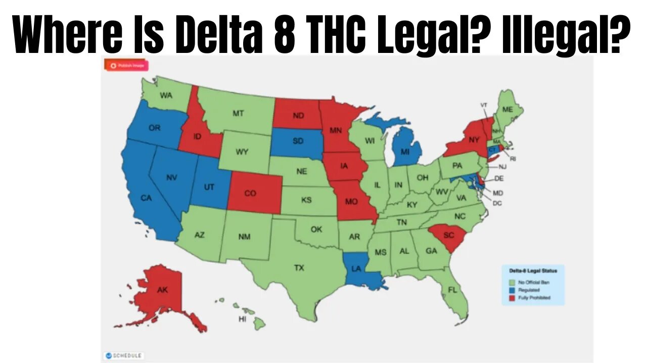 Where Is Delta 8 THC Legal? Illegal?