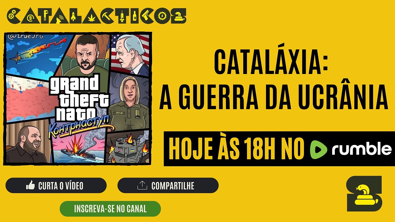 #7 Cataláxia: A Guerra Da Ucrânia