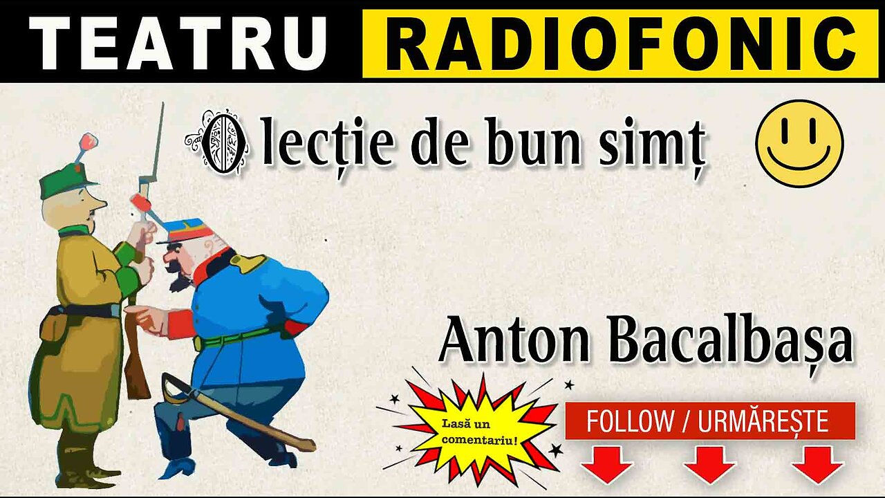 Anton Bacalbasa - O lectie de bun simt | Teatru