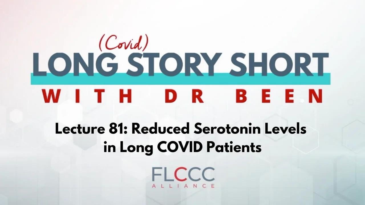 Long Story Short Episode 81: Reduced Serotonin Levels in Long COVID Patients