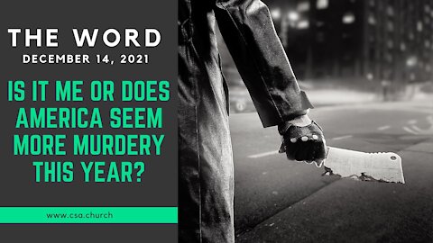The Word: December 14, 2021