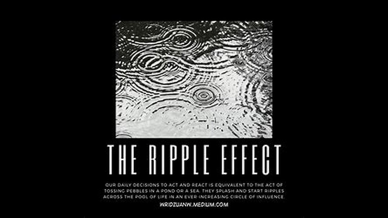 The ripple effect we need everywhere.